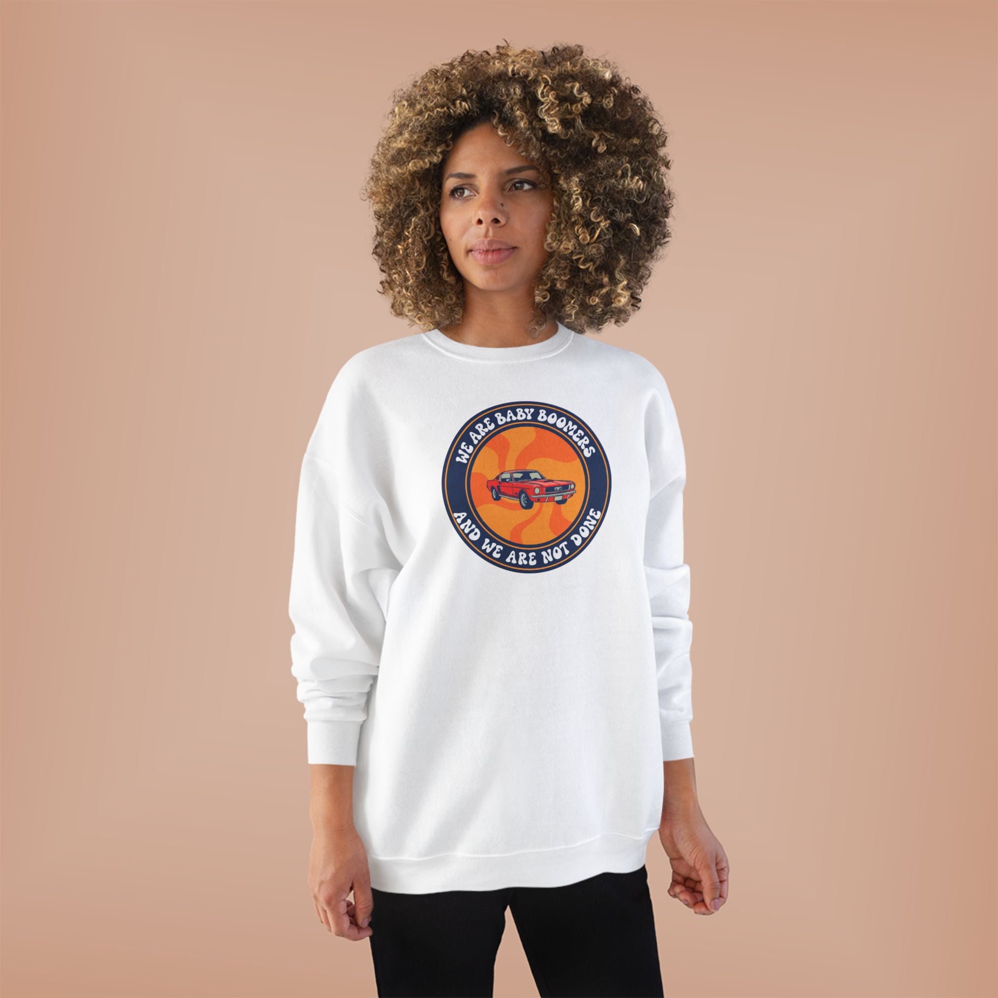 Vintage Red Pickup Crewneck Sweatshirt — "We Are Baby Boomers And We Are Not Old"