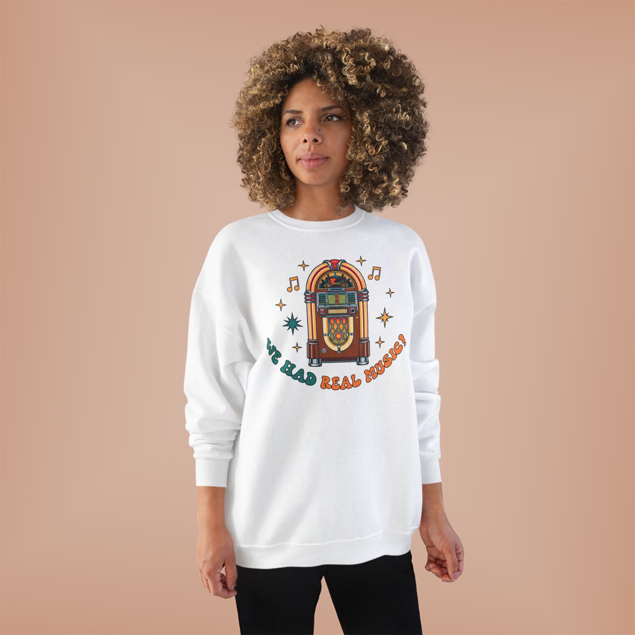 Retro Jukebox Crewneck Sweatshirt — "We Had Real Records" Vintage Music Pullover