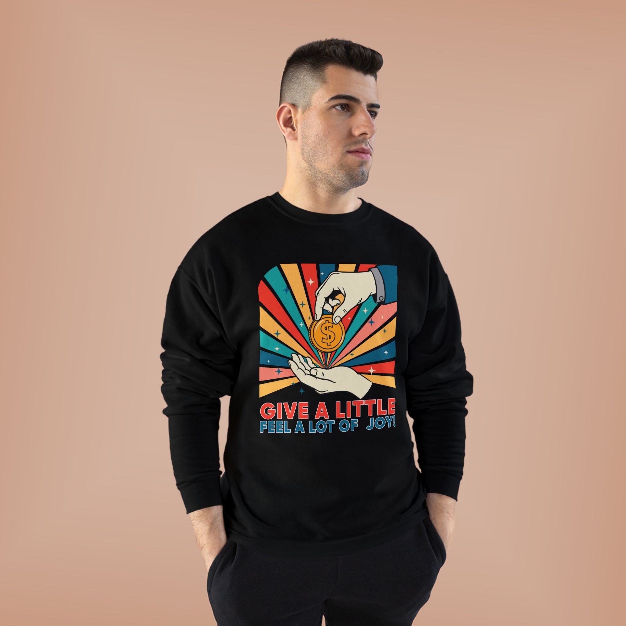 Charity Retro Crewneck Sweatshirt — "Give a Little, Feel a Lot of Joy!"