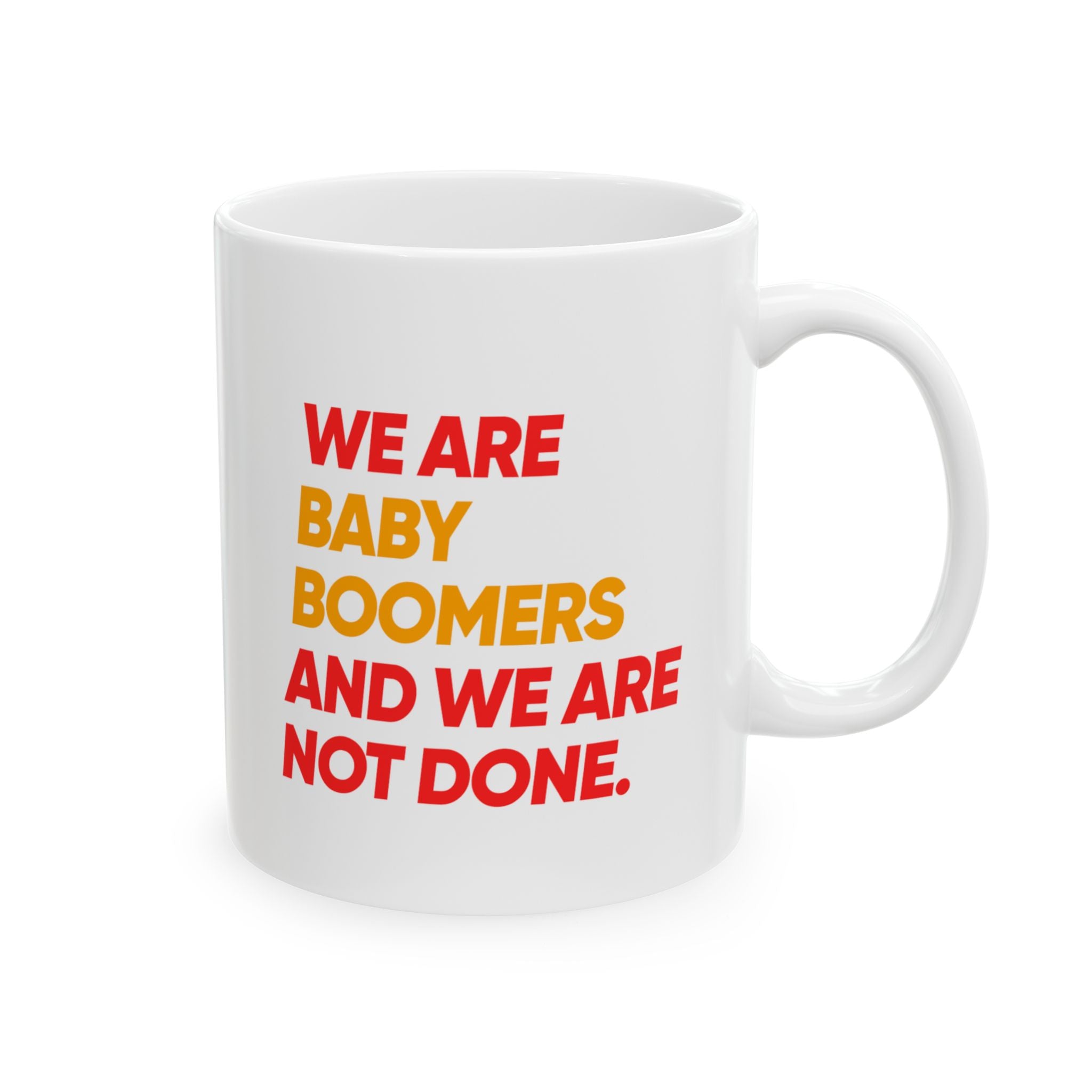 Ceramic Mug – "We’re Badass, Bold, Brave and Not Sorry" Colorful Burst Coffee Cup