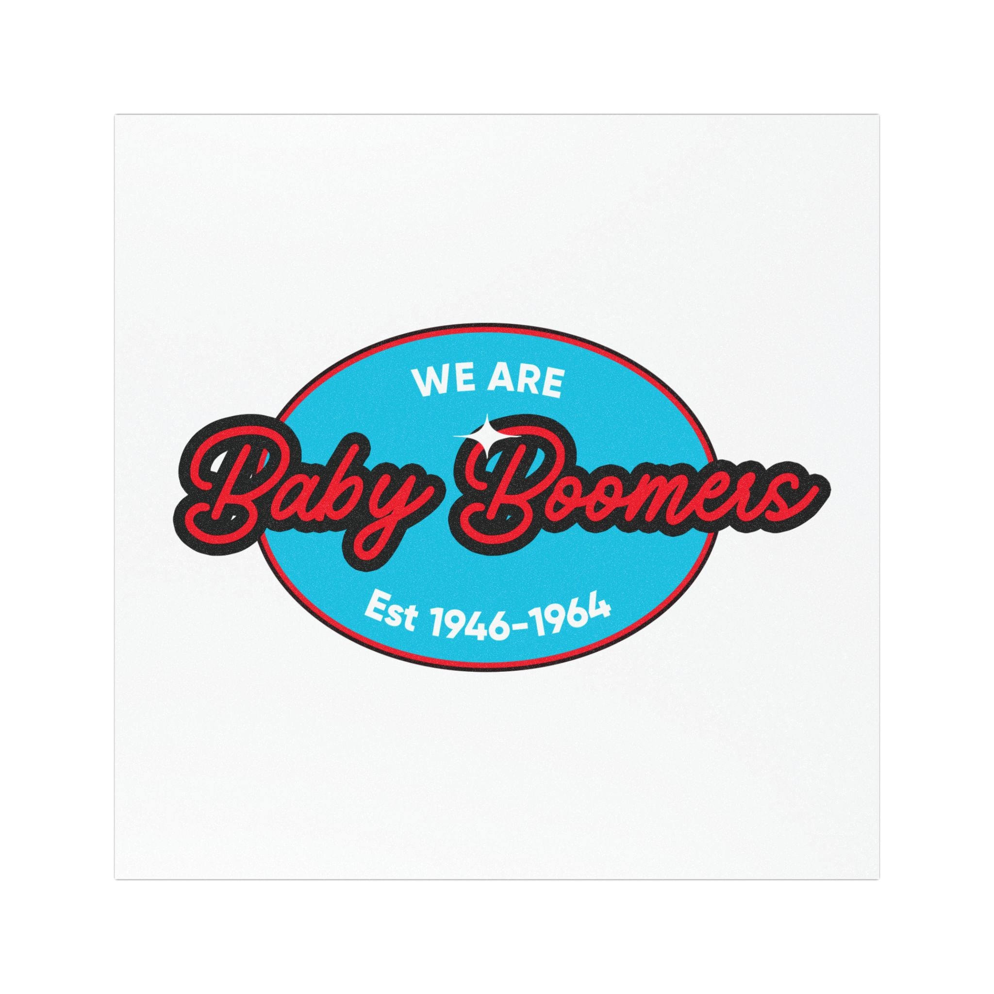 Baby Boomers Oval Car Magnet — "We Are Baby Boomers" Est. 1946–1964