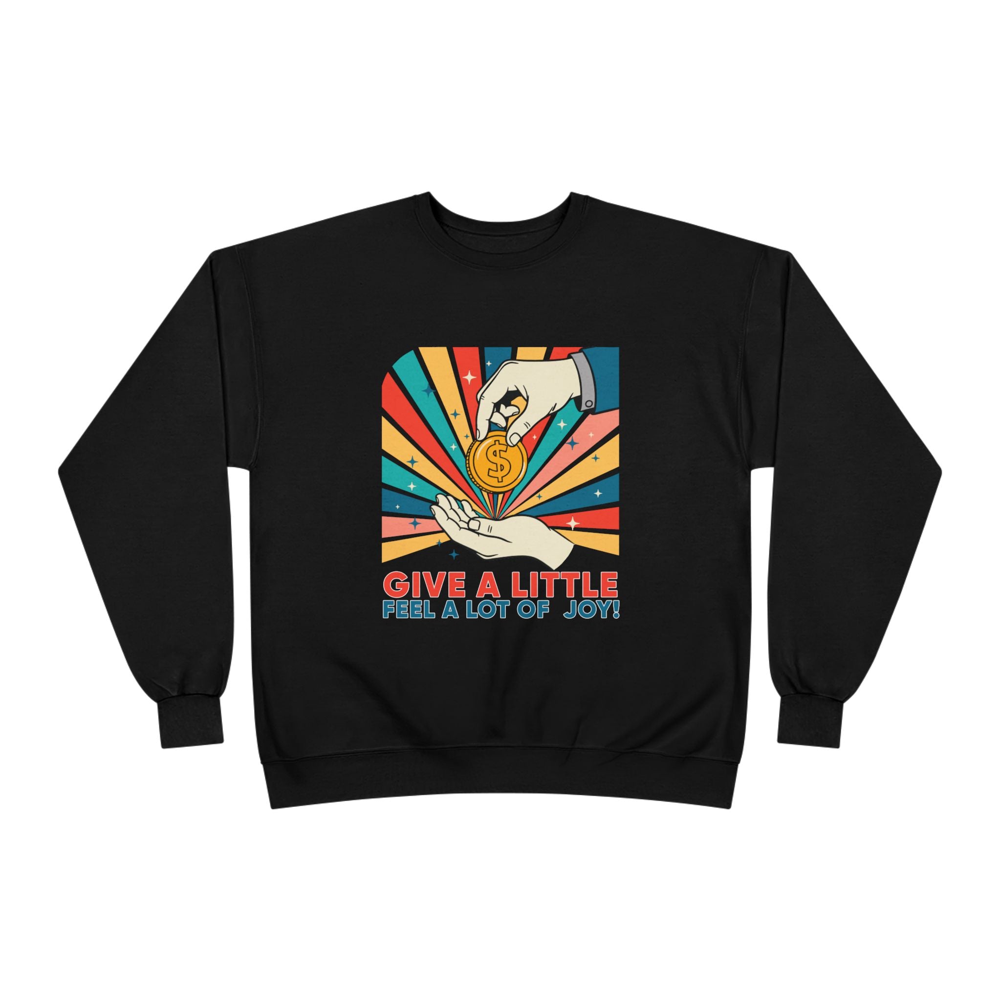 Charity Retro Crewneck Sweatshirt — "Give a Little, Feel a Lot of Joy!"