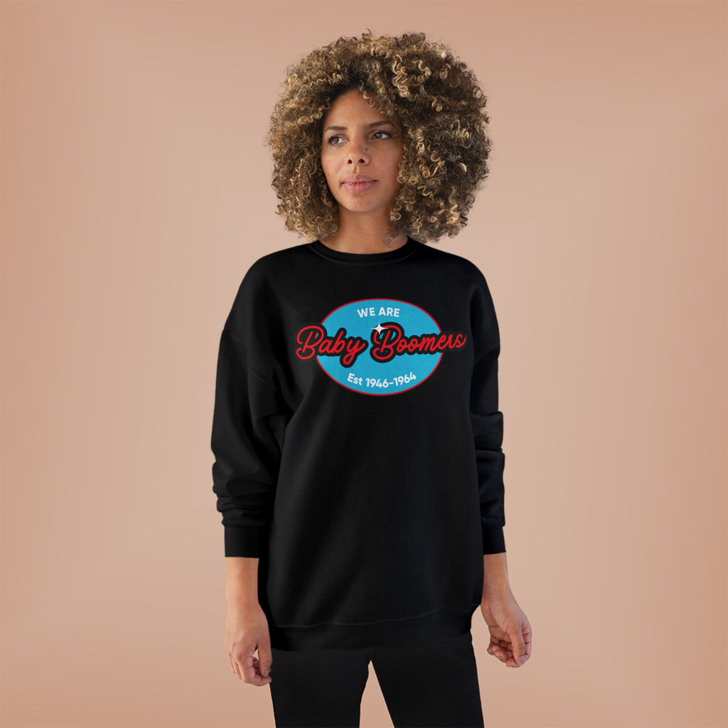 Baby Boomers Crewneck Sweatshirt — "We Are Baby Boomers Est. 1946–1964" Retro Design