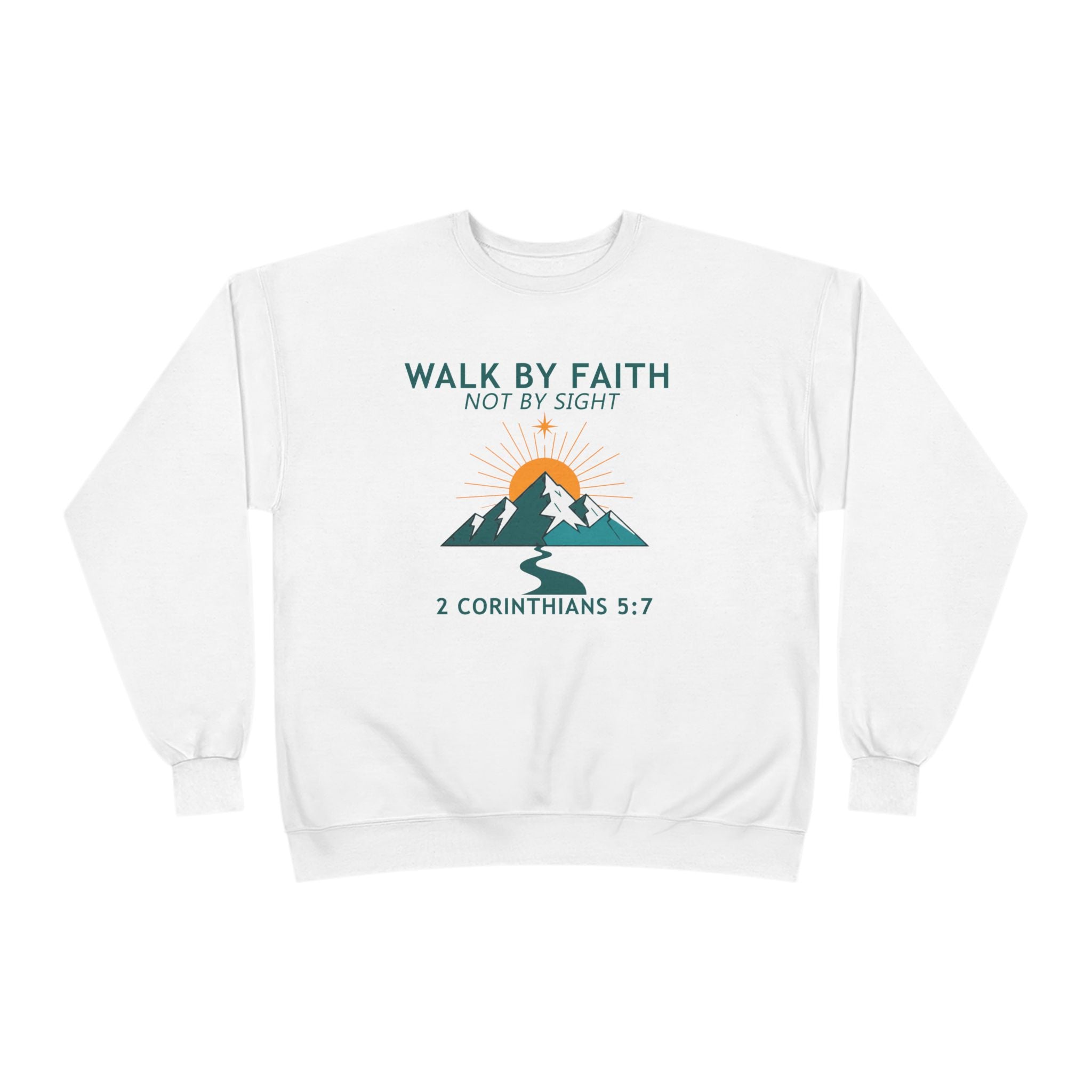 Faith Hike Crewneck Sweatshirt — "Walk By Faith, Not By Sight" (2 Corinthians 5:7)