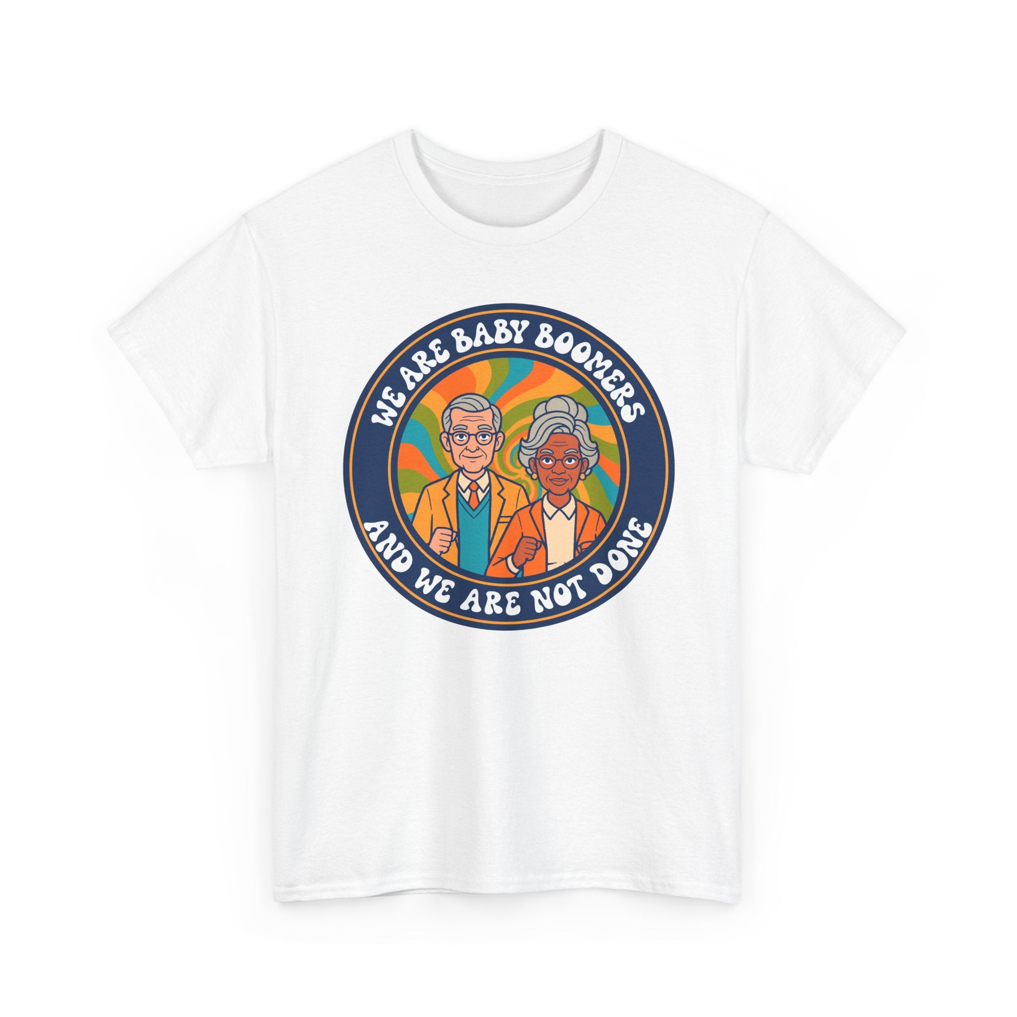 Bold Baby Boomers Unisex Heavy Cotton Tee – Celebrate Life with Humor!