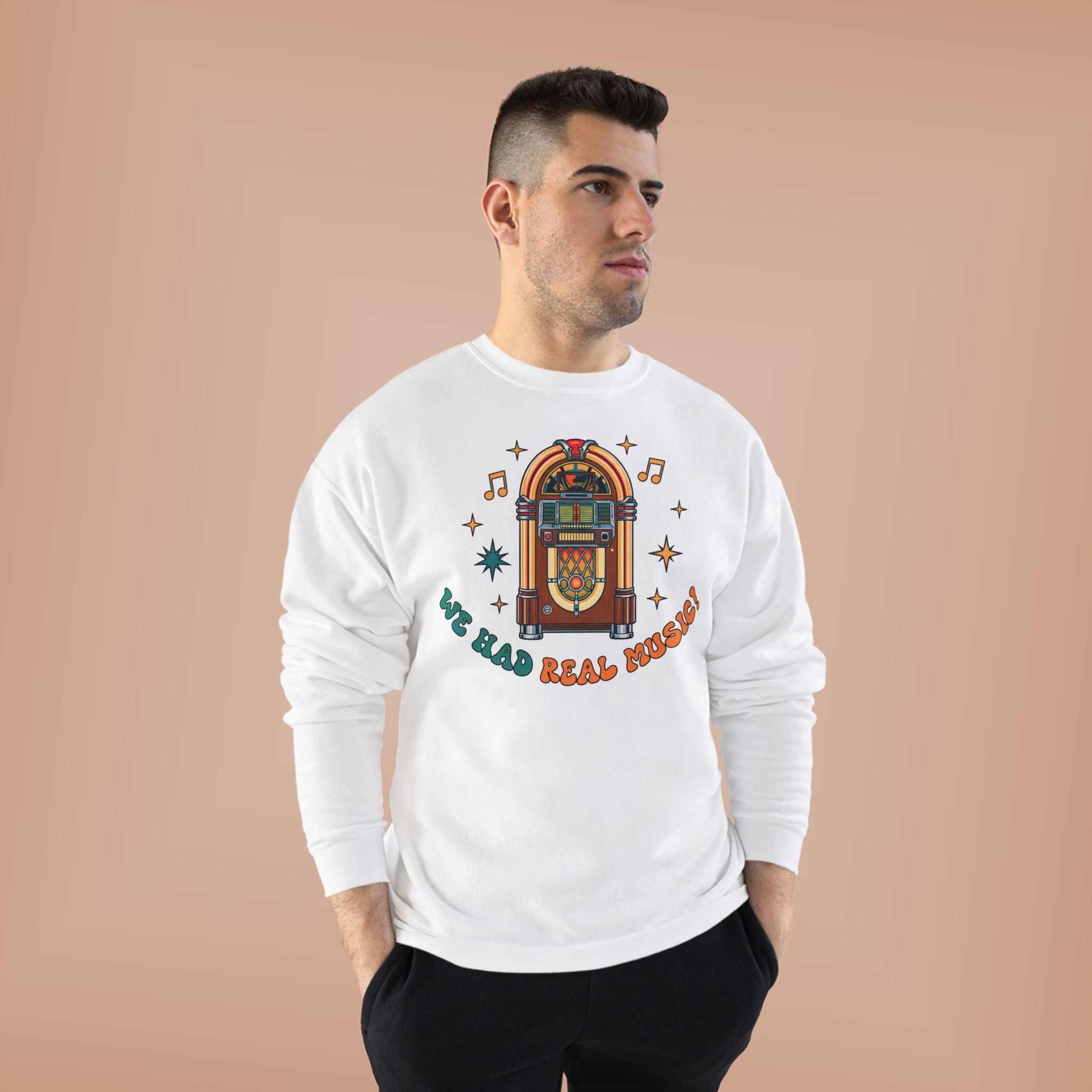 Retro Jukebox Crewneck Sweatshirt — "We Had Real Records" Vintage Music Pullover